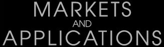 Markets and Applications