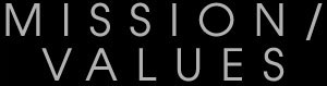 Mission / Values