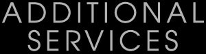 Additional Services
